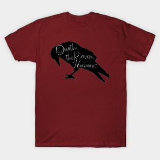 Quoth The Raven Nevermore T-Shirt